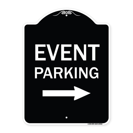 Signmission Event Parking W/ Left Right Arrow Heavy-Gauge Aluminum Architectural Sign, 24" x 18", BW-1824-24062 A-DES-BW-1824-24062